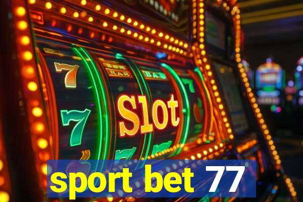 sport bet 77