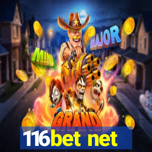 116bet net