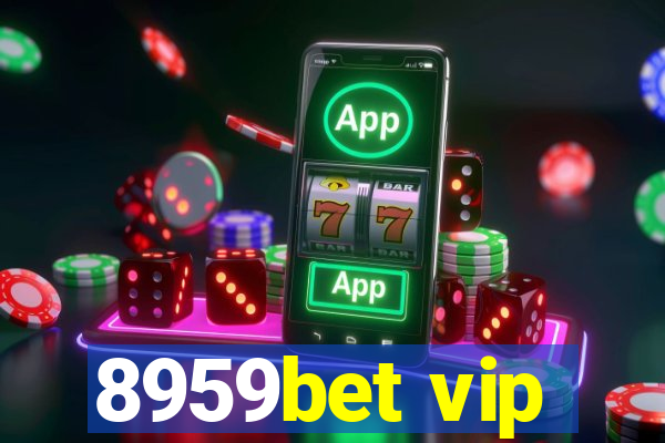 8959bet vip