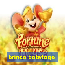 brinco botafogo