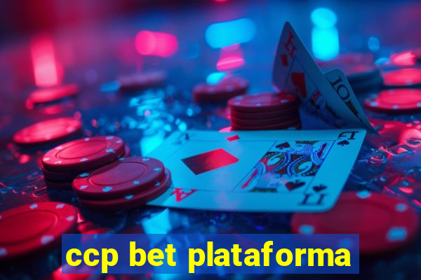 ccp bet plataforma