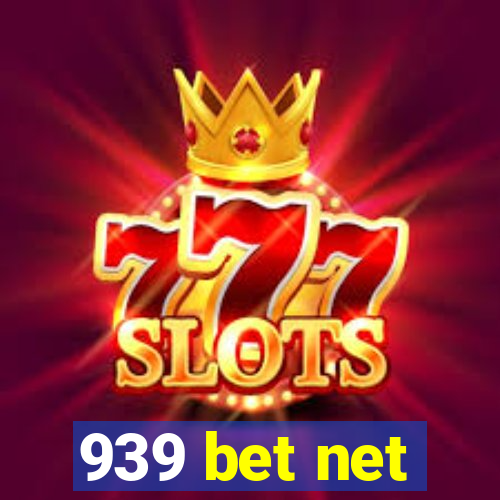 939 bet net