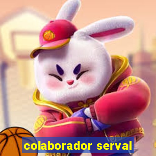 colaborador serval