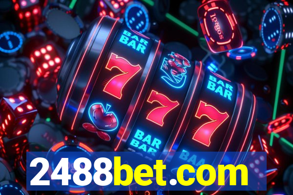 2488bet.com