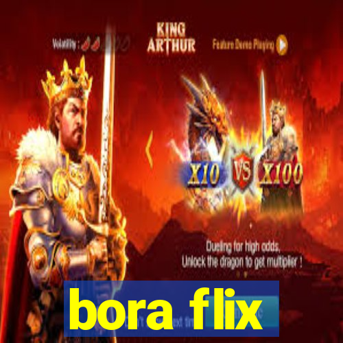 bora flix