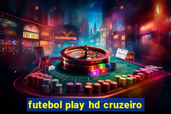 futebol play hd cruzeiro