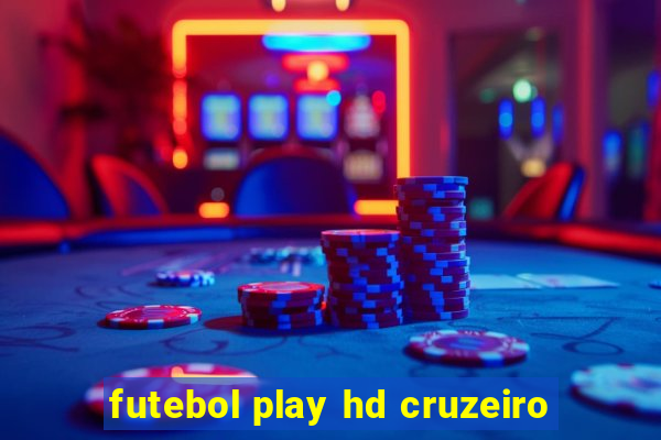 futebol play hd cruzeiro