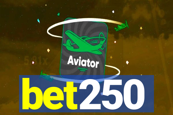 bet250