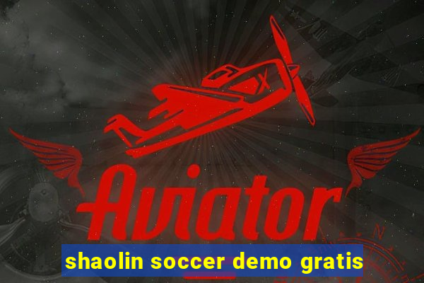 shaolin soccer demo gratis