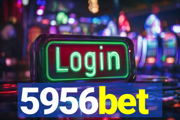 5956bet