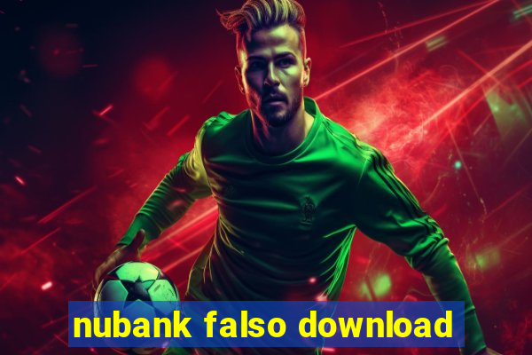 nubank falso download