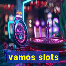 vamos slots