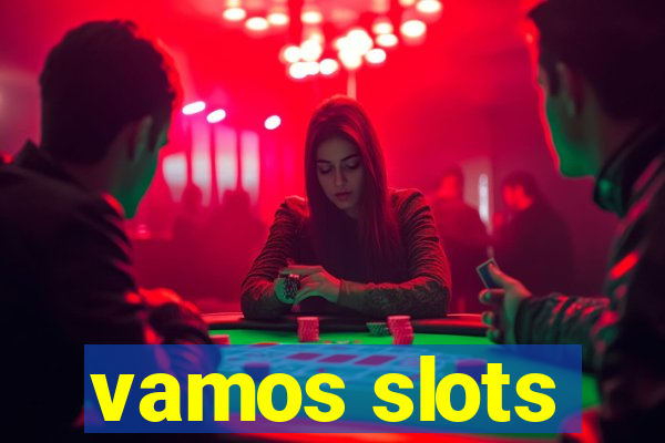 vamos slots