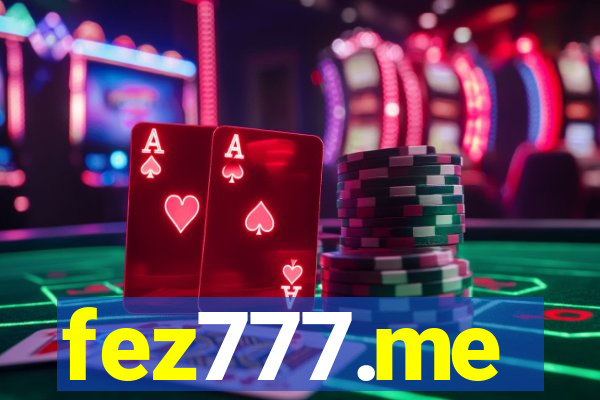 fez777.me