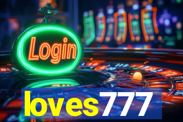 loves777