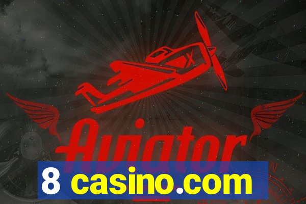 8 casino.com