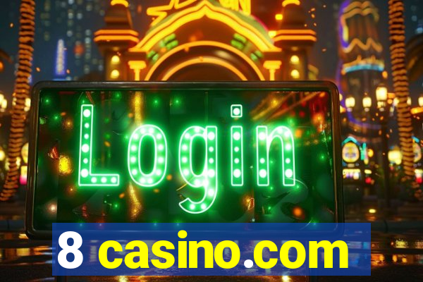 8 casino.com