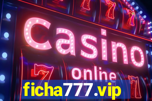 ficha777.vip