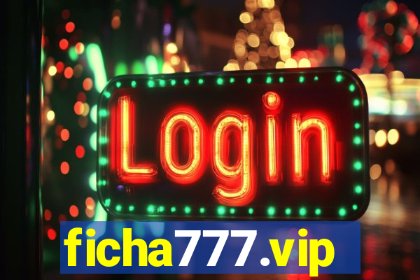 ficha777.vip