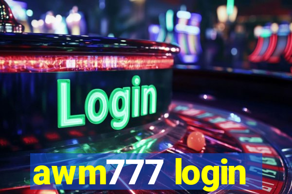 awm777 login