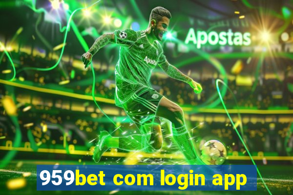 959bet com login app