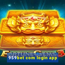 959bet com login app