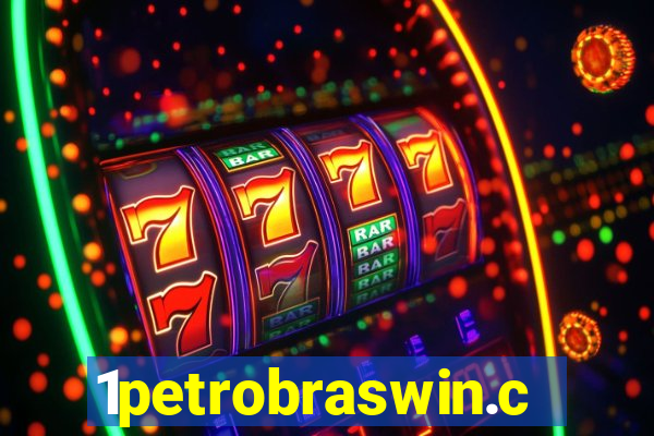 1petrobraswin.com