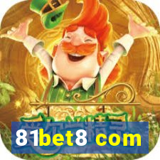 81bet8 com