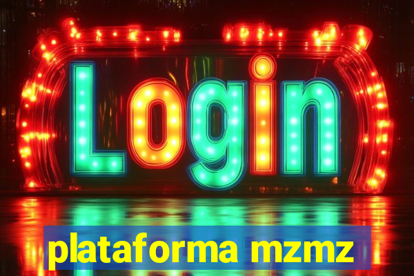 plataforma mzmz