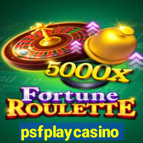 psfplaycasino