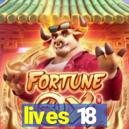 lives 18