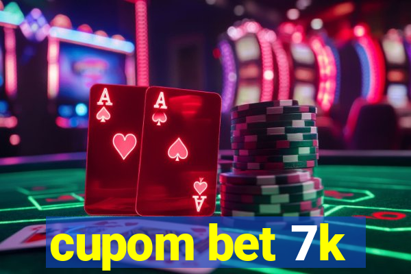 cupom bet 7k