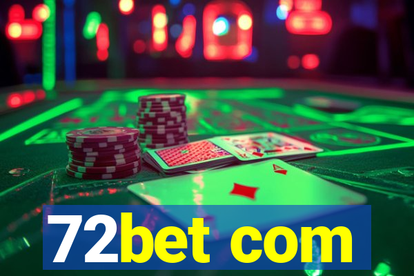 72bet com