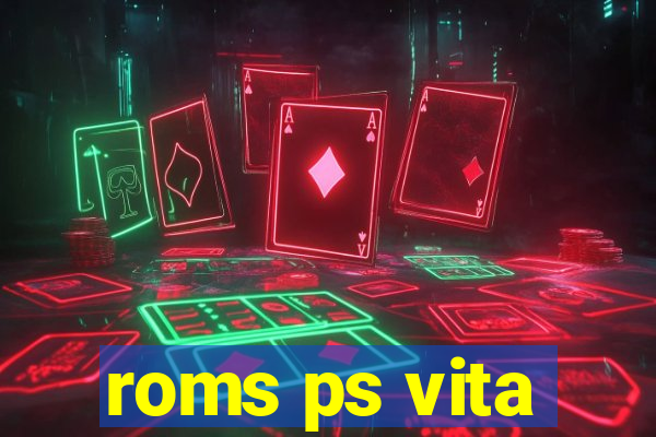 roms ps vita