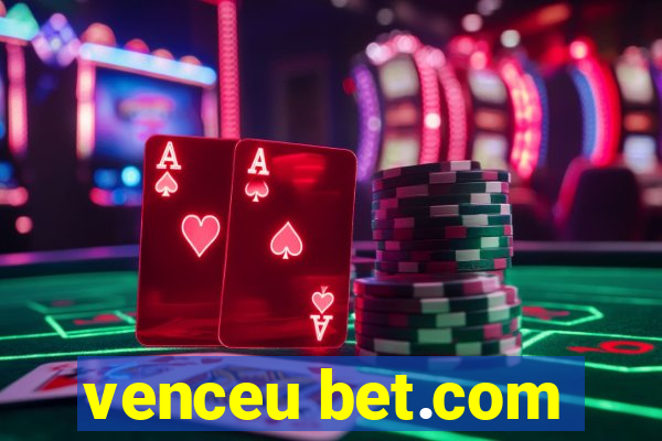 venceu bet.com