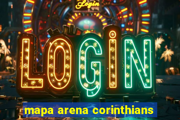 mapa arena corinthians