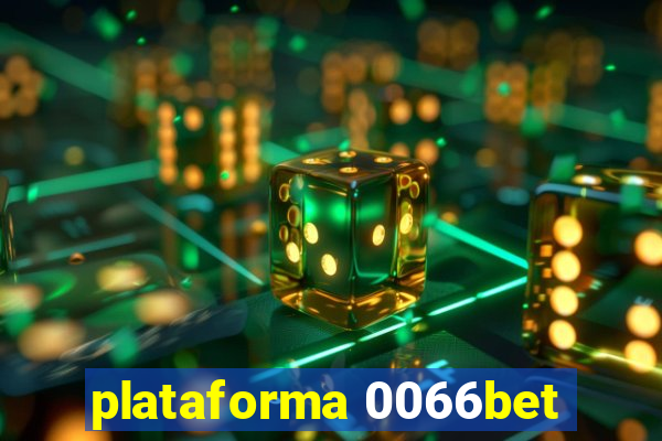 plataforma 0066bet