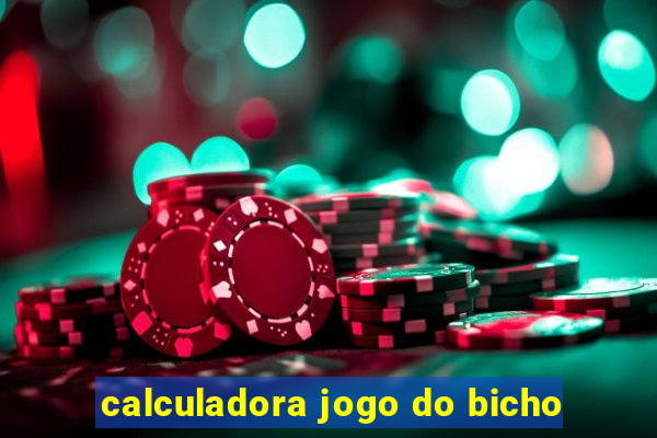 calculadora jogo do bicho