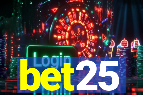 bet25