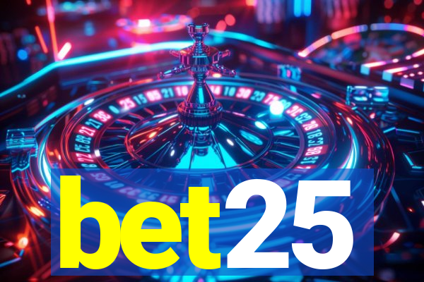 bet25