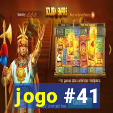 jogo #41