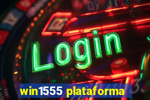 win1555 plataforma