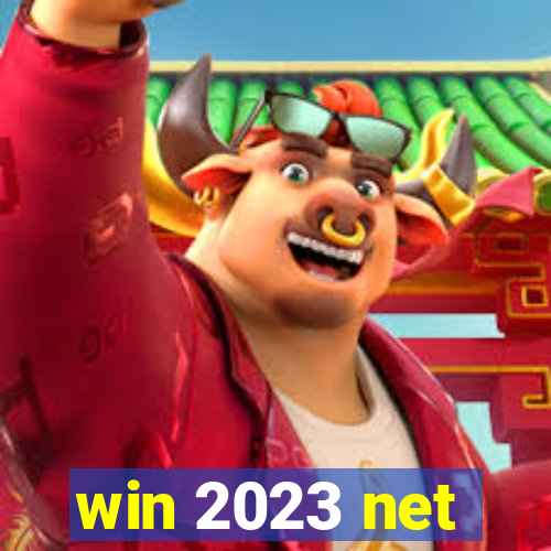 win 2023 net