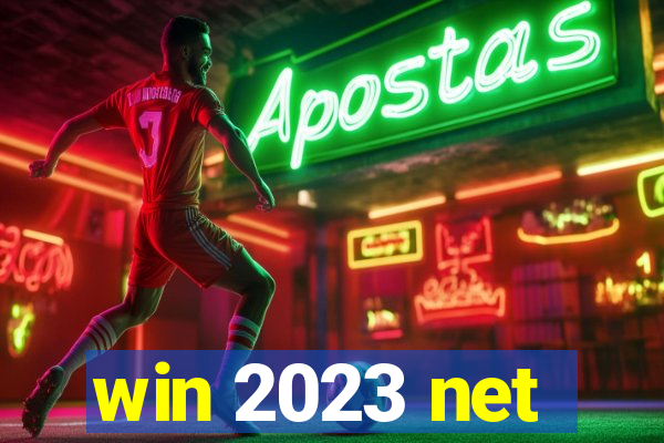 win 2023 net