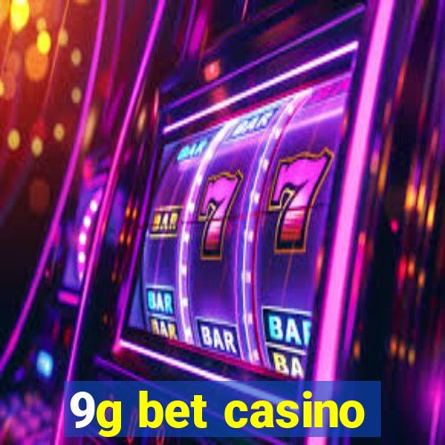 9g bet casino