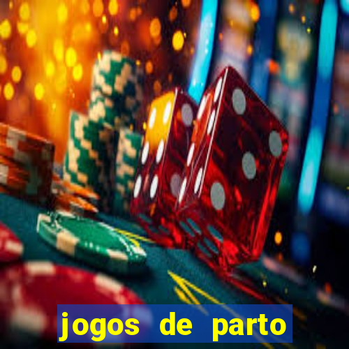 jogos de parto normal realista