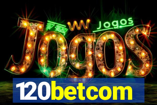 120betcom