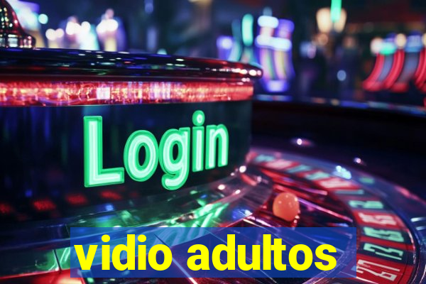 vidio adultos