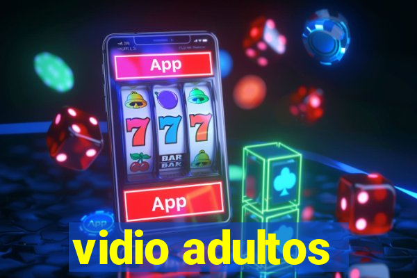 vidio adultos