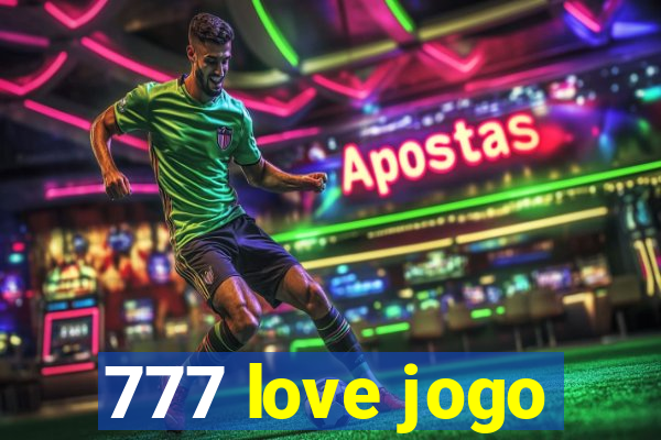 777 love jogo